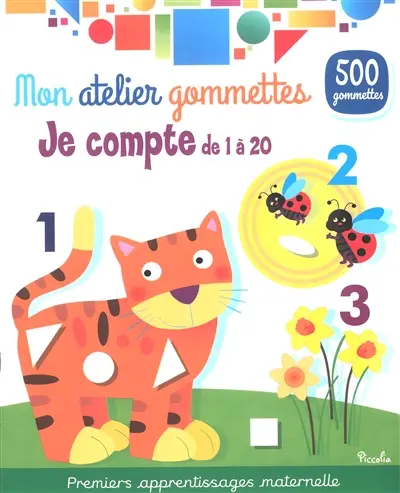 Je compte de 1 à 20 : 500 gommettes