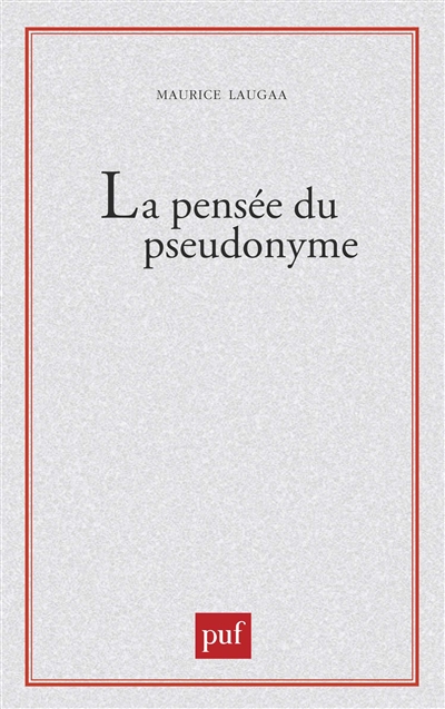 La Pensée du pseudonyme