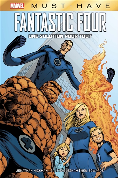 Fantastic Four. Vol. 4. Une solution pour tout