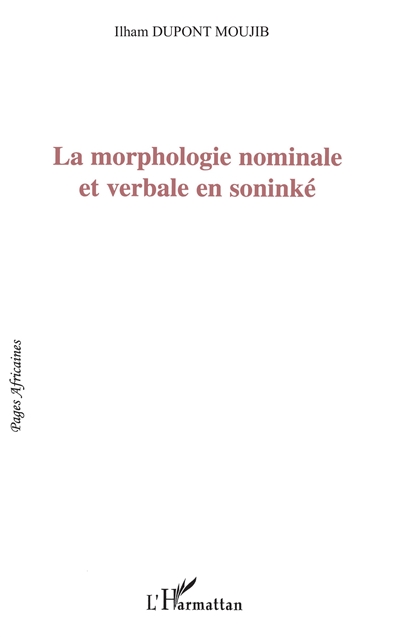 La morphologie nominale et verbale en soninké