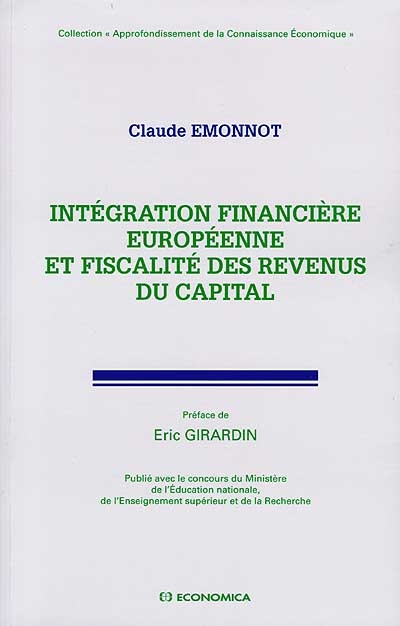 Intégration financière européenne et fiscalité des revenus du capital