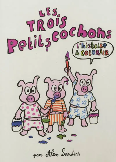 Les trois petits cochons