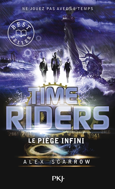 Time riders. Vol. 9. Le piège infini