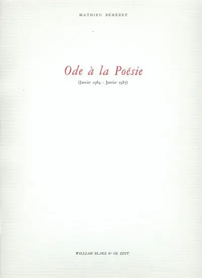 Ode à la poésie : janvier 1984-janvier 1987