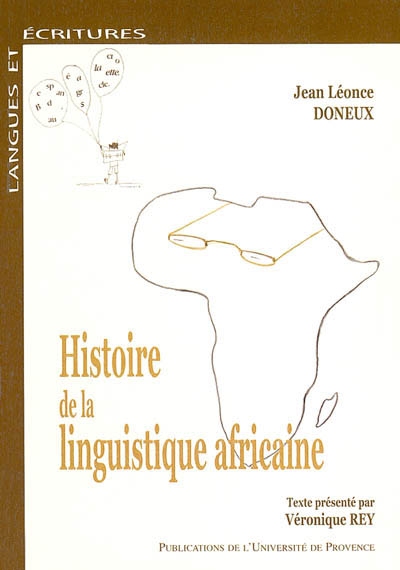 Histoire de la linguistique africaine : des précurseurs aux années 70