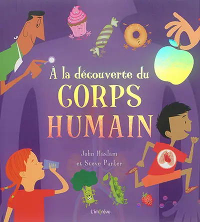 A la découverte du corps humain