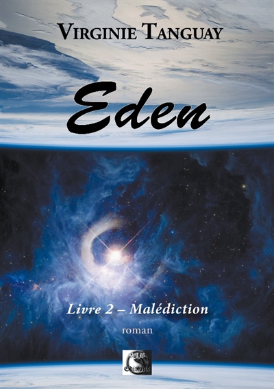 Eden. Vol. 2. Malédiction