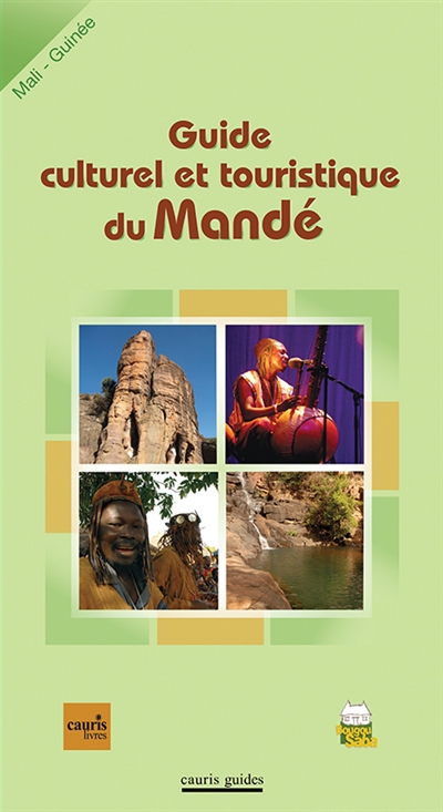Guide du Manden : guide culturel et touristique