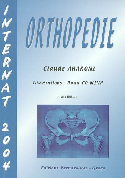 Orthopédie : internat 2004