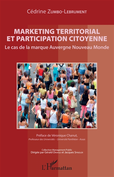 Marketing territorial et participation citoyenne : le cas de la marque Auvergne nouveau monde