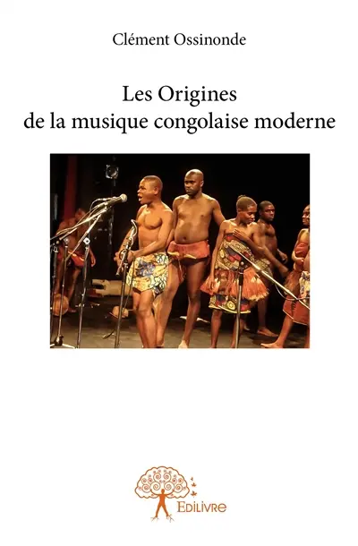 Les origines de la musique congolaise moderne