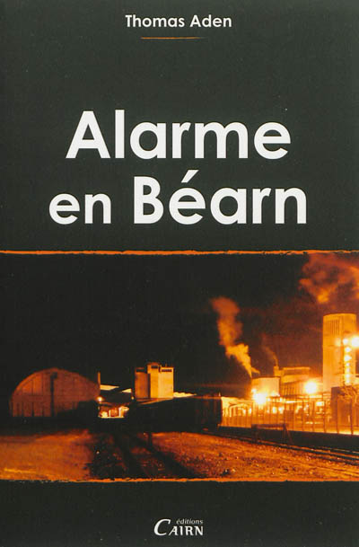 Alarme en Béarn