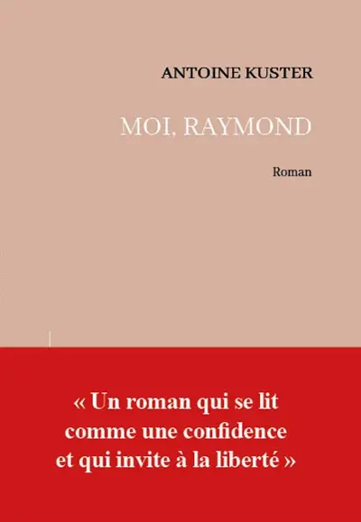Moi, Raymond