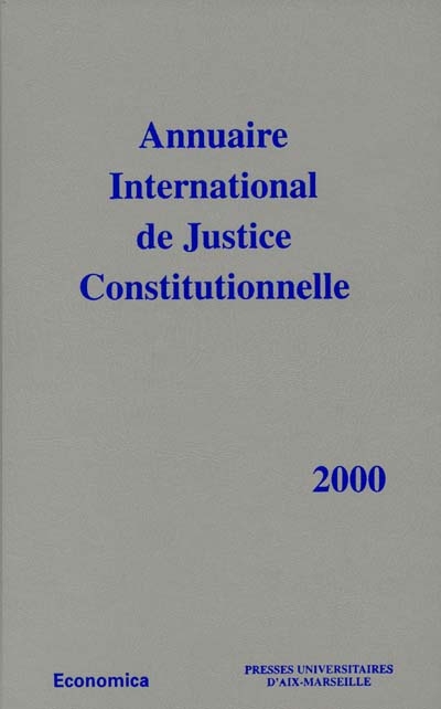 Annuaire international de justice constitutionnelle. Vol. 16
