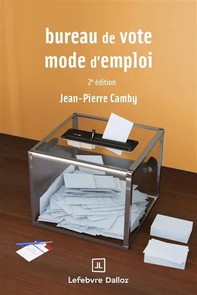 Bureau de vote : mode d'emploi