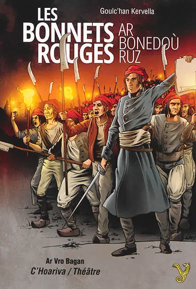 Les bonnets rouges. Ar bonedoù ruz
