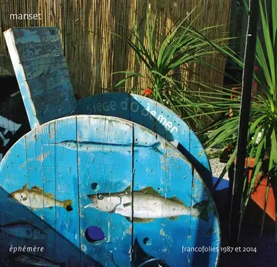 Ephémère : Francofolies 1987 et 2014 : La Rochelle