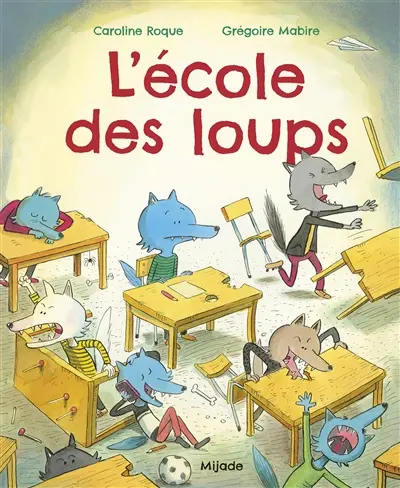 L'école des loups