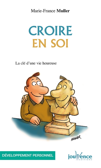 Croire en soi : la clé...