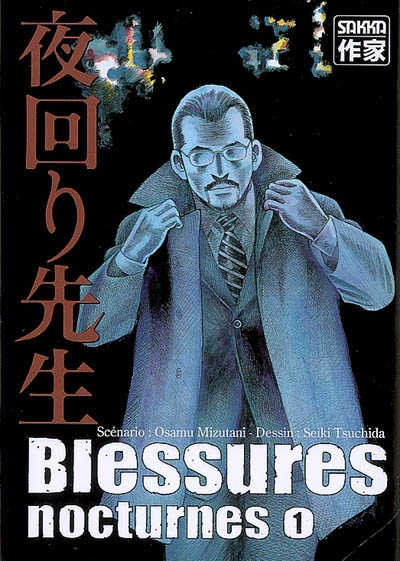 Blessures nocturnes. Vol. 1