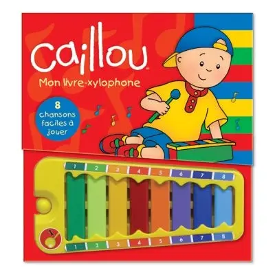 Caillou : Mon livre-xylophone : Livre musical