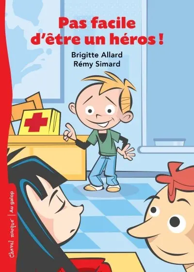 Pas facile d'être un héros !