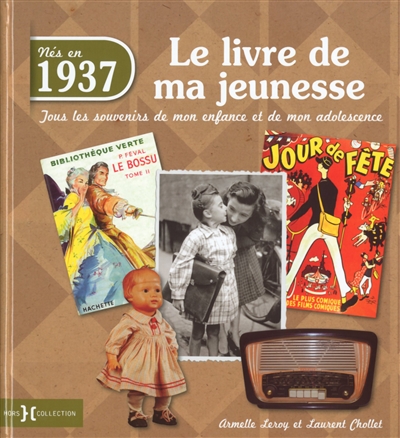Nés en 1937, le livre de ma...