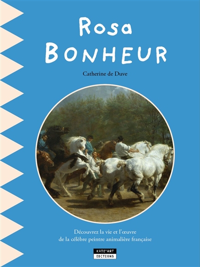 Rosa Bonheur : découvrez la vie et l'oeuvre de la célèbre peintre animalière française