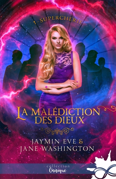 Supercherie : La malédiction des Dieux, T1