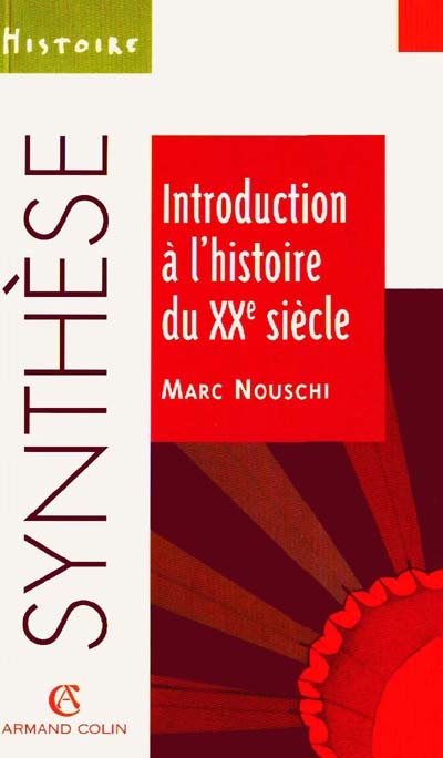 Introduction à l'histoire du XXe siècle