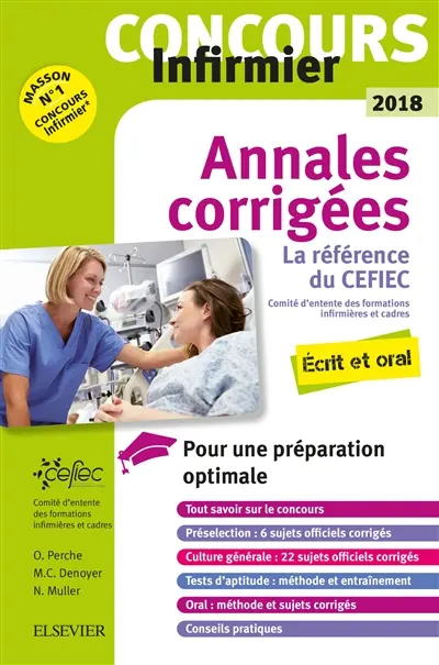 Concours infirmier IFSI 2018 : annales corrigées : écrit et oral