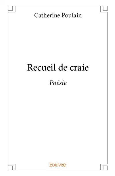 Recueil de craie : Poésie