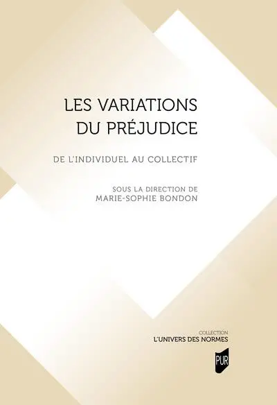 Les variations du préjudice : de l'individuel au collectif