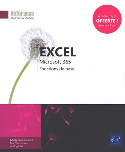 Excel Microsoft 365 : fonctions de base