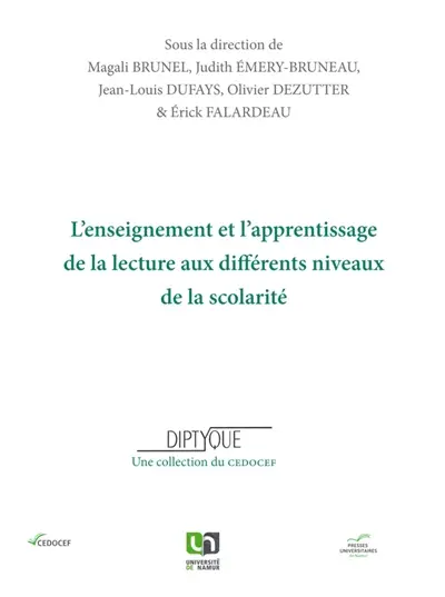 L'enseignement et l'apprentissage de la lecture aux différents niveaux de la scolarité