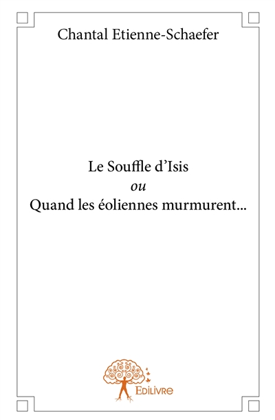 Le souffle d'isis ou quand...