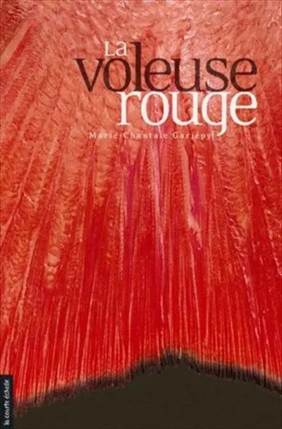 La voleuse rouge