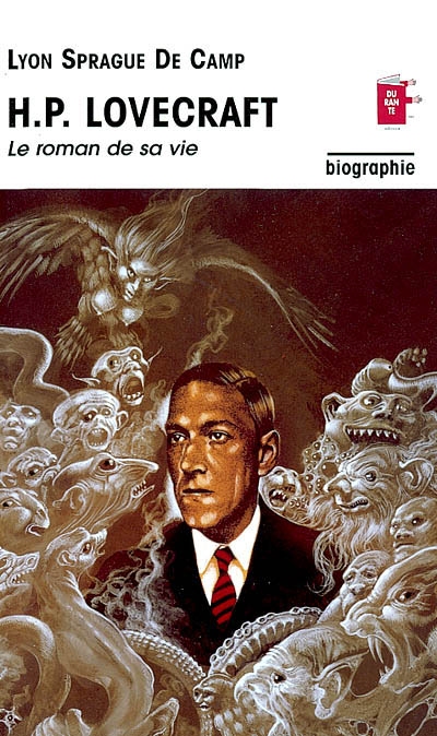 H. P. Lovecraft : le roman de sa vie