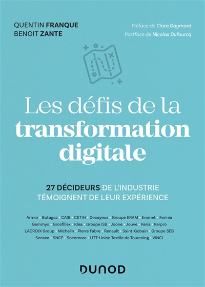 Les défis de la transformation digitale : 27 décideurs de l'industrie témoignent de leur expérience