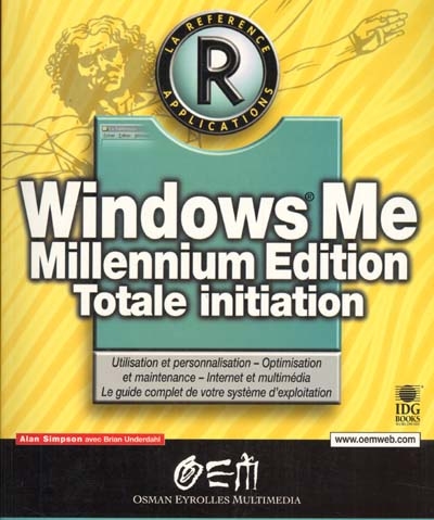 Windows Me : Millennium Edition totale initiation
