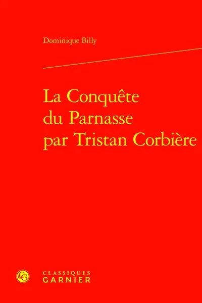 La conquête du Parnasse par Tristan Corbière