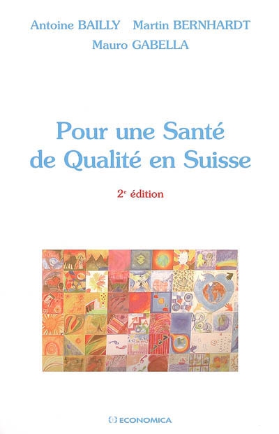 Pour une santé de qualité en Suisse