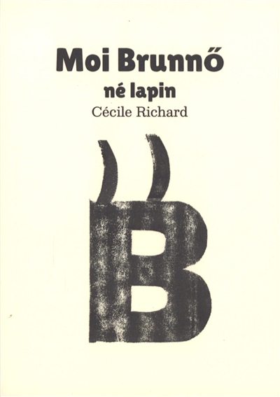 Moi Brunnö né lapin