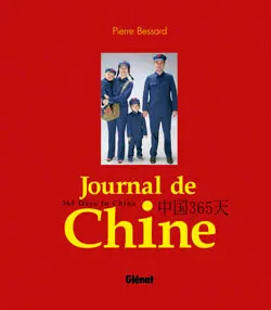 Journal de Chine : 365 days in China