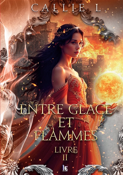 Entre glace et flammes :...