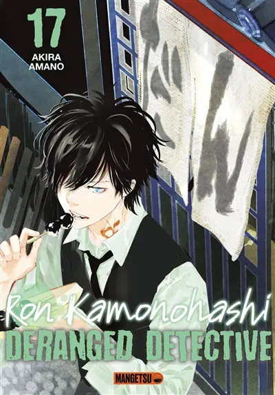 Ron Kamonohashi : deranged detective. Vol. 17