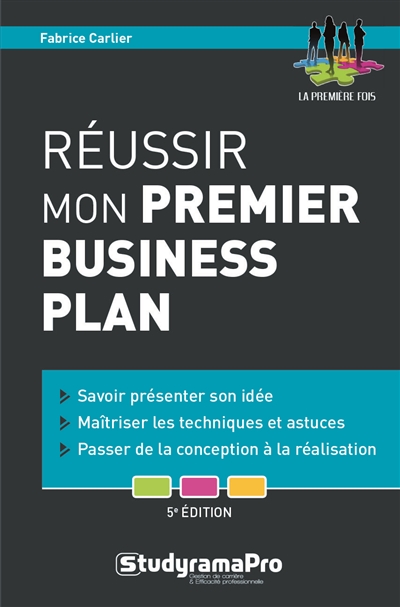 Réussir mon premier...