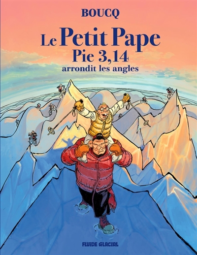 Le petit pape Pie 3,14, tome 2 : Le petit pape Pie 3,14 arrondit les angles