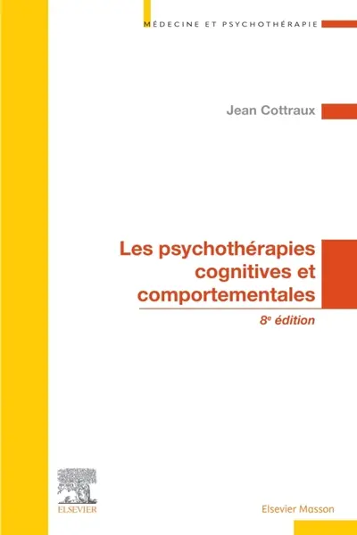 Les psychothérapies cognitives et comportementales
