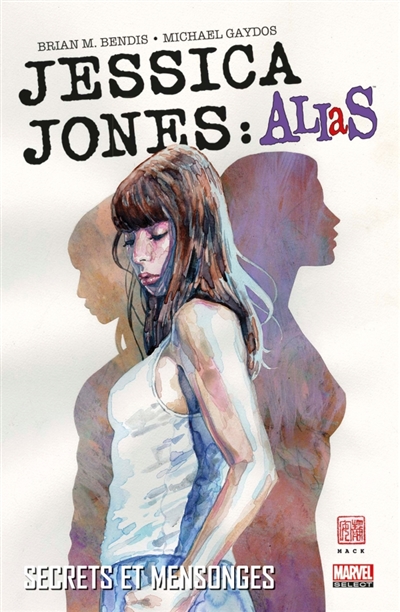 Jessica Jones : Alias. Secrets et mensonges